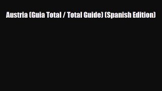PDF Austria (Guia Total / Total Guide) (Spanish Edition) Ebook