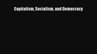 Read Capitalism Socialism and Democracy Ebook Free