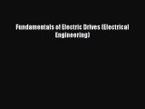 Download Fundamentals of Electric Drives (Electrical Engineering) Ebook Free