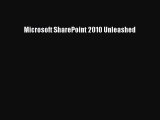 Read Microsoft SharePoint 2010 Unleashed Ebook