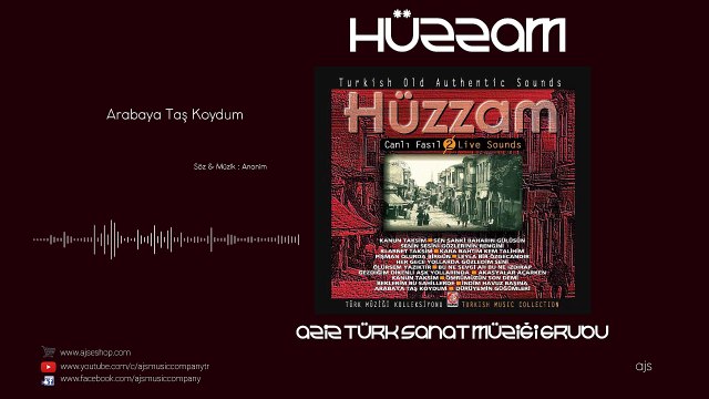 Hüzzam - Arabaya Taş Koydum
