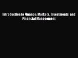 [PDF] Introduction to Finance: Markets Investments and Financial Management [Download] Full