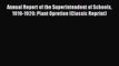 Download Annual Report of the Superintendent of Schools 1919-1920: Plant Opretion (Classic