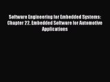 Read Software Engineering for Embedded Systems: Chapter 22. Embedded Software for Automotive
