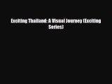 Download Exciting Thailand: A Visual Journey (Exciting Series) Free Books