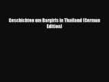 PDF Geschichten um Bargirls in Thailand (German Edition) PDF Book Free