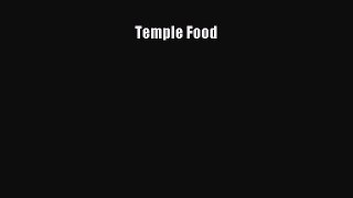 [PDF] Temple Food [Download] Online