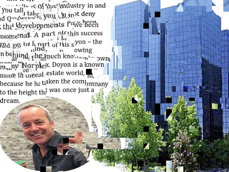 Eric Yves Doyon Quebec and his Real Estate Ventures