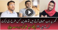 When Guests Comes How Your Parents React ? Zaid Ali's Hilarious Video