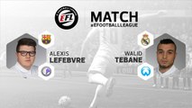 eSport - EFL : Match Lefebvre vs Tebane