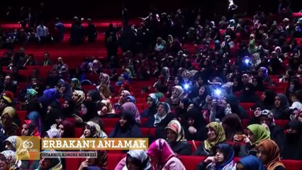 242) Erbakan'ı Anlamak - İstanbul Kongre Merkezi - Nureddin YILDIZ