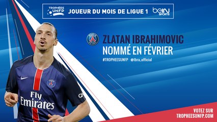 Trophées UNFP - Joueur du mois de février : Zlatan Ibrahimovic