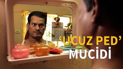 Hindistan'ın 'ucuz ped' mucidi