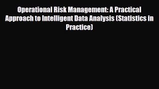 [PDF] Operational Risk Management: A Practical Approach to Intelligent Data Analysis (Statistics