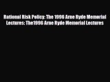 [PDF] Rational Risk Policy: The 1996 Arne Ryde Memorial Lectures: The1996 Arne Ryde Memorial
