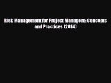 [PDF] Risk Management for Project Managers: Concepts and Practices (2014) Read Online