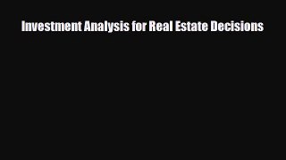 [PDF] Investment Analysis for Real Estate Decisions Download Full Ebook