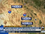 Disturbing discovery along Arizona border