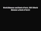 Read World Almanac and Book of Facts 1991 (World Almanac & Book of Facts) Ebook Free