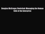 [PDF] Douglas McGregor Revisited: Managing the Human Side of the Enterprise [Read] Full Ebook