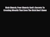 [PDF] Rich Church Poor Church: God's Secrets To Creating Wealth That Even The Rich Don't Know