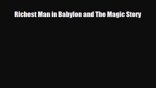 [PDF] Richest Man in Babylon and The Magic Story Read Online