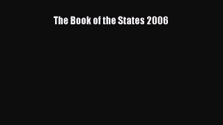 Read The Book of the States 2006 Ebook Free