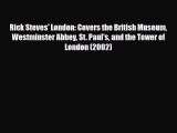 PDF Rick Steves' London: Covers the British Museum Westminster Abbey St. Paul's and the Tower