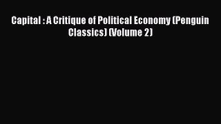 Download Capital : A Critique of Political Economy (Penguin Classics) (Volume 2) PDF Free