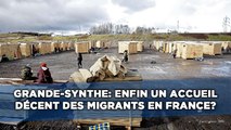 Crise des migrants: Grande-Synthe, enfin un accueil décent?