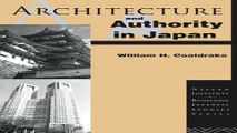Download Architecture and Authority in Japan  Nissan Institute Routledge Japanese Studies