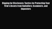 [PDF] Digging for Disclosure: Tactics for Protecting Your Firm's Assets from Swindlers Scammers