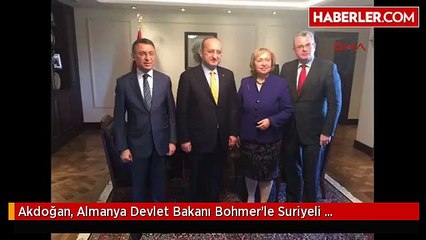 Akdoğan, Almanya Devlet Bakanı Bohmer'le Suriyeli Sığınmacıları Görüştü