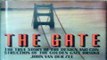 Read The Gate  The True Story of the Design and Construction of the Golden Gate Bridge Ebook pdf