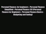 [PDF] Personal Finance: for beginners - Personal Finance Simplified - Personal Finance 101