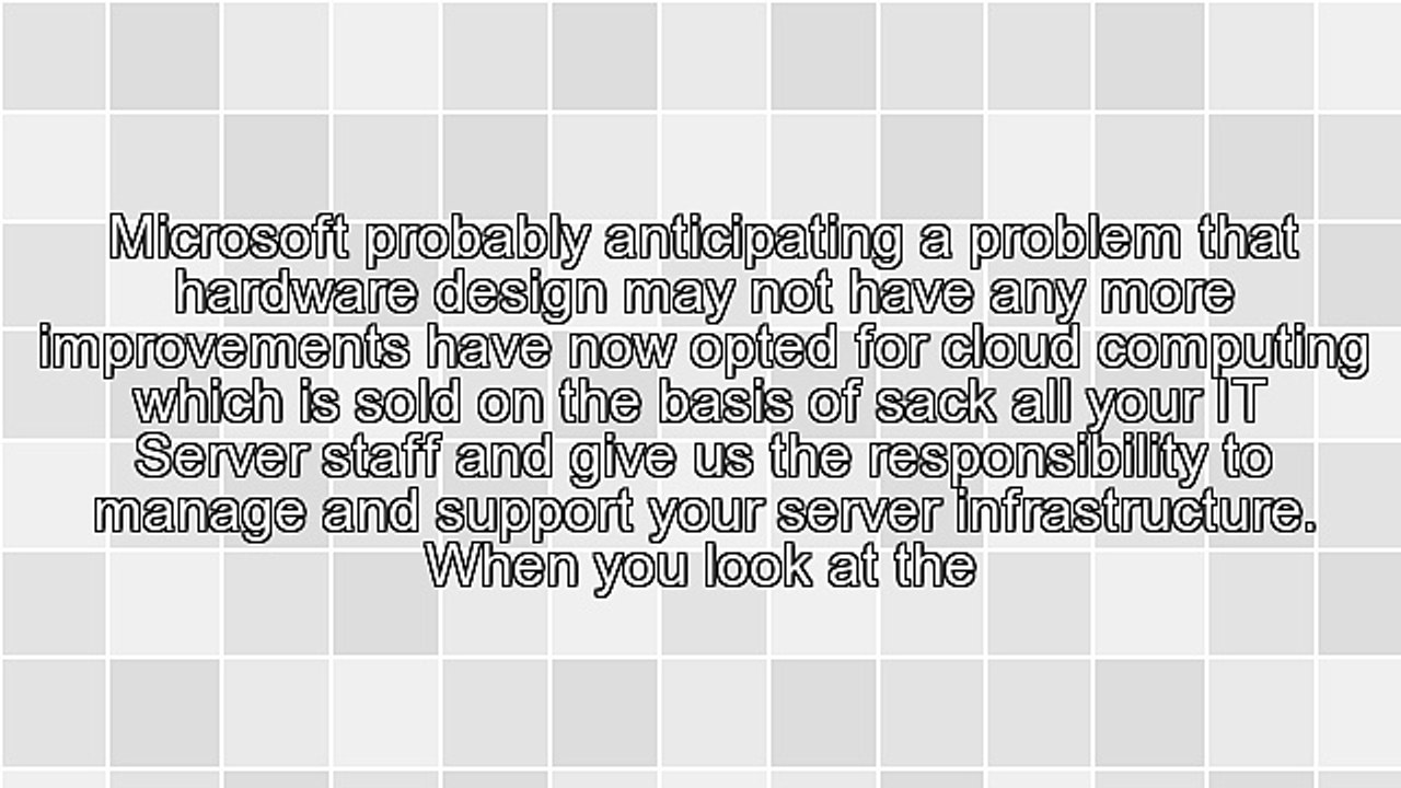 The Microsoft Mainframe