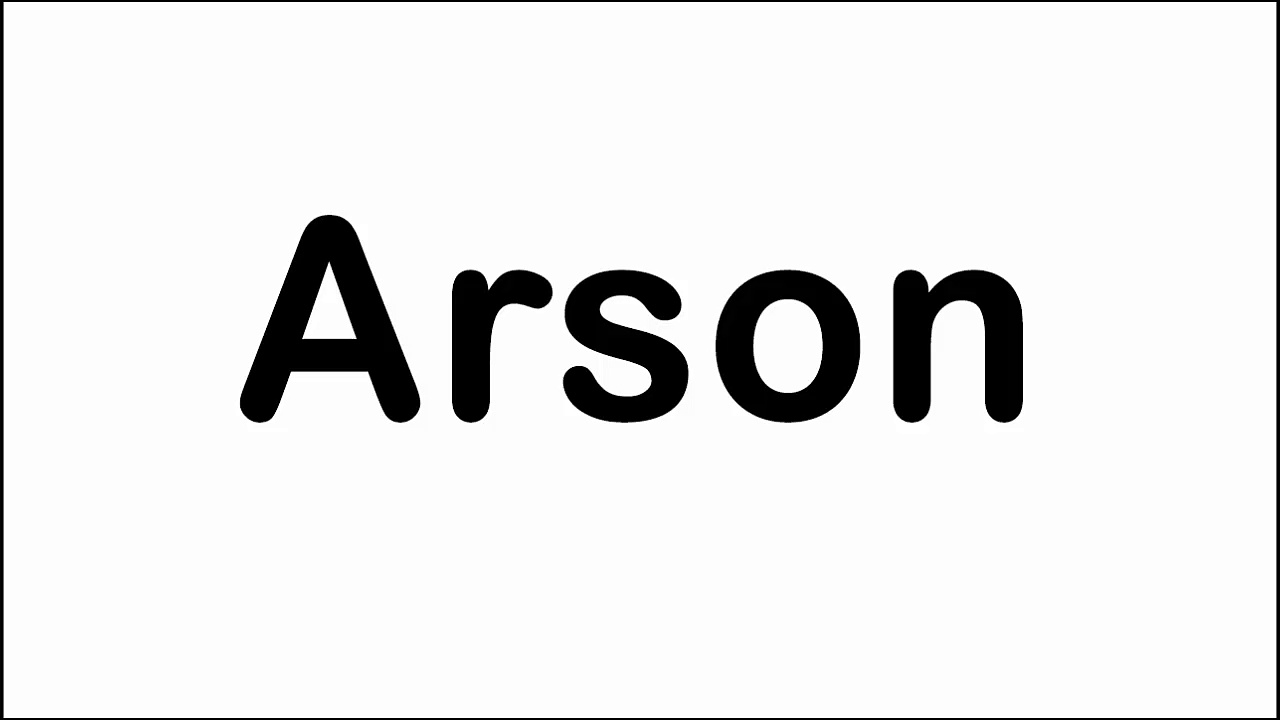 Arson Word Pronunciation