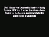 [PDF] GACE Educational Leadership Flashcard Study System: GACE Test Practice Questions & Exam