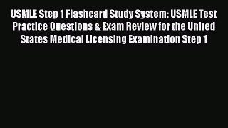 [PDF] USMLE Step 1 Flashcard Study System: USMLE Test Practice Questions & Exam Review for