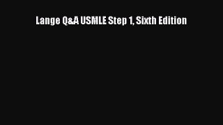 [PDF] Lange Q&A USMLE Step 1 Sixth Edition [Download] Online