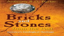 Read Bricks and Stones from the Past  Jamaica s Geological Heritage Ebook pdf download