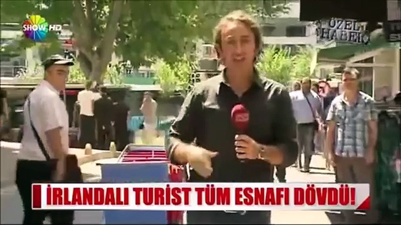 İrlandalı turist Aksarayda tüm esnafı dövdü
