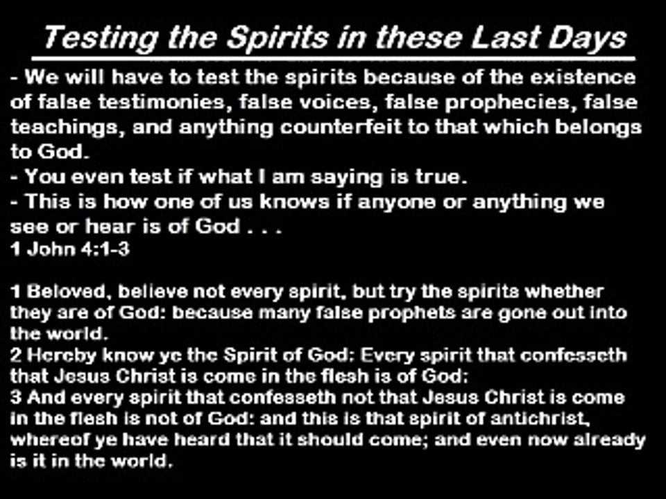 Testing Spirit in these Last Days