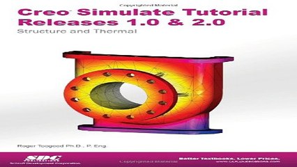 Read Creo Simulate Tutorial Releases 1 0   2 0 Ebook pdf download