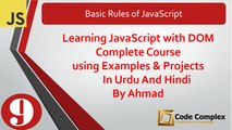 JavaScript with DOM Tutorials in Urdu/Hindi – Basic Rules of JavaScript – Class 9