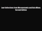 [PDF] Law Collections from Mesopotamia and Asia Minor Second Edition [Download] Online