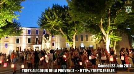 Fete de la St ean 2012 à Trets : Le feu du 23juin 2012