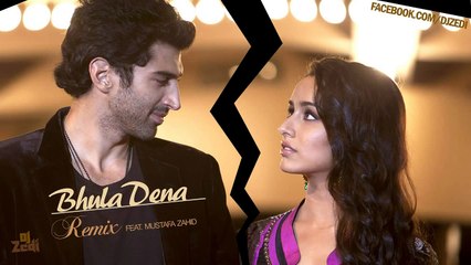 DJ Remix- Bhula Dena Remix [Slow Jam] [Aashiqui 2]
