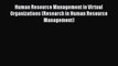 [PDF] Human Resource Management in Virtual Organizations (Research in Human Resource Management)