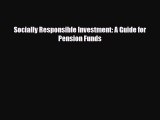 [PDF] Socially Responsible Investment: A Guide for Pension Funds Read Online